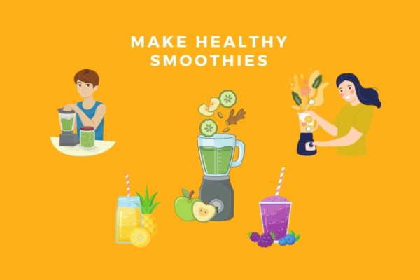 How to make healthy smoothies